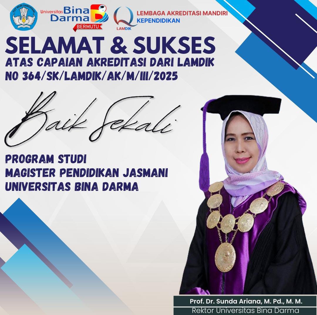 AKREDITASI PROGRAM STUDI PENDIDIKAN JASMANI (S2) BAIK SEKALI